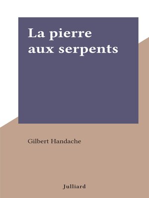 cover image of La pierre aux serpents